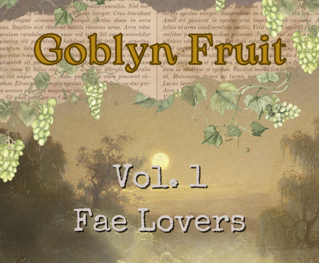 "Goblyn Fruit" Mini Zine