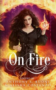 "On Fire" Anthology by Transmundane Press